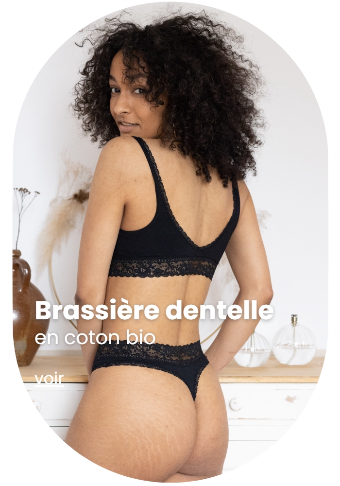 Sous-Vêtements Femme en Coton Bio Made In France